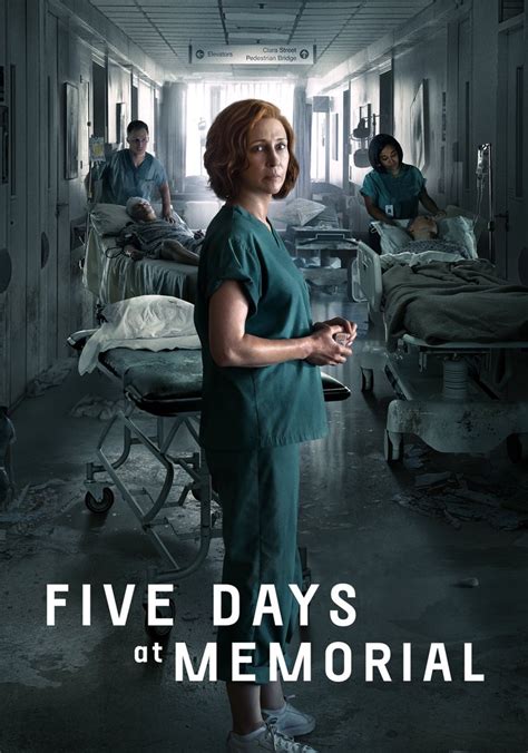 Watch Five Days at Memorial .